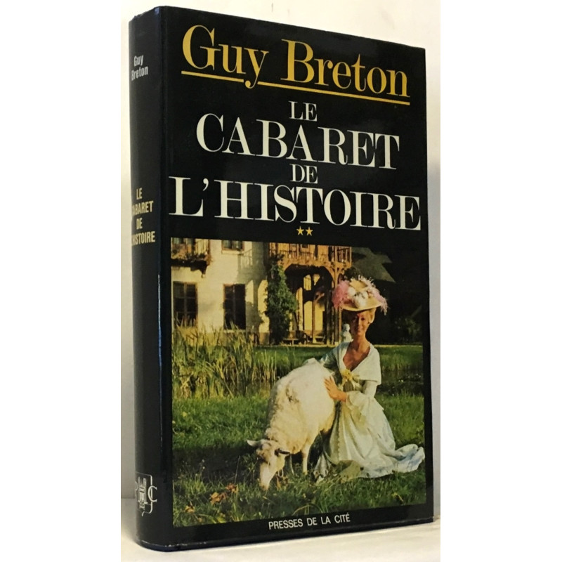 Le cabaret de l'histoire - tome deux