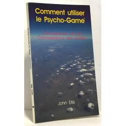 Comment utiliser le psycho-game connaissance de soi connaissance...