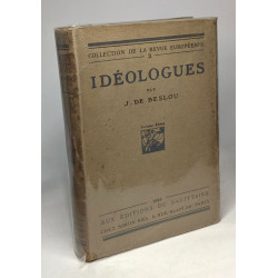 Idéologues - Collection de la Revue Européenne 3