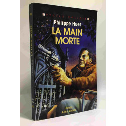 La main morte - Grand Prix de la Littérature Policière 1995