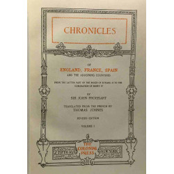 Chronicles of England France Spain and the adjoining countries -...