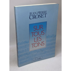 SUR TOUS LES TONS