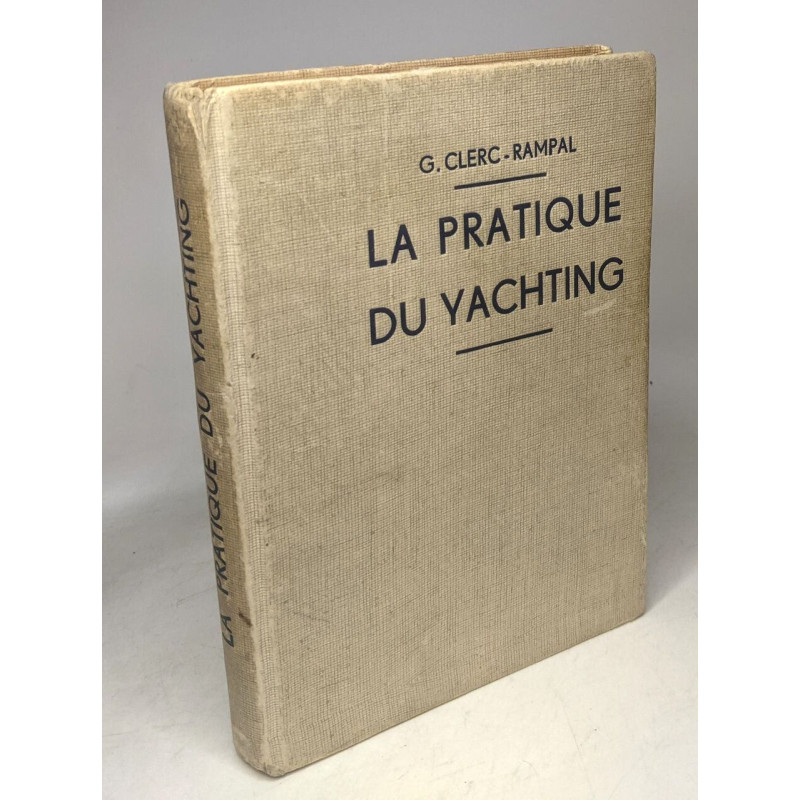 La pratique du yachting