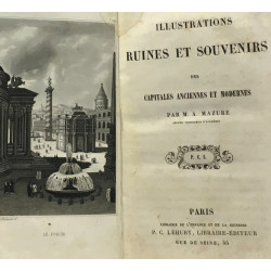 Illustrations ruines et souvenirs des capitales anciennes et modernes