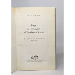 Pays et paysages d'extrême-orient