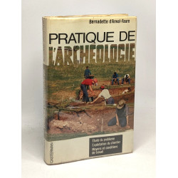Pratique de l'archéologie