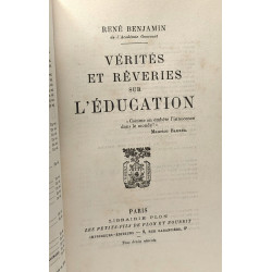 Vérités et rêveries sur l'éducation