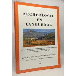 Archéologie en Languedoc - revue n°21 - actes du Colloque "Mines...