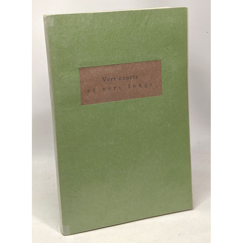 Vers courts et vers longs - 1942-1978