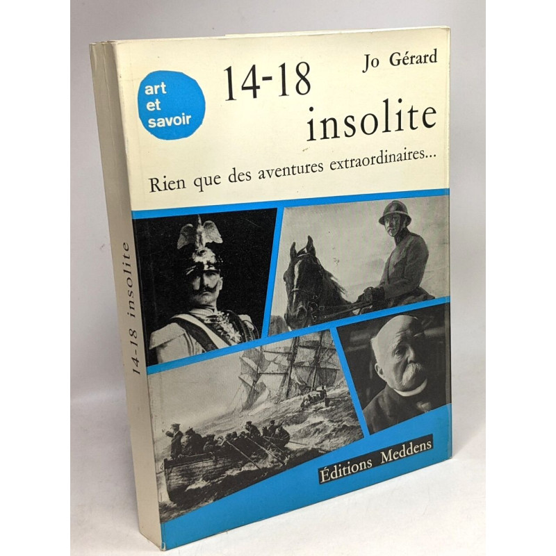 14-18 insolite rien que des aventures extraordinaires... --- Coll....