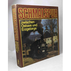 Schmalspur --- zwischen ostsee und erzgebirge