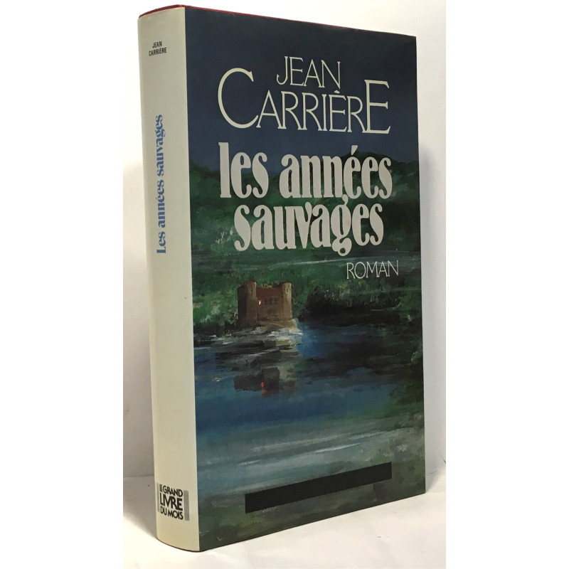 Les Annees Sauvages
