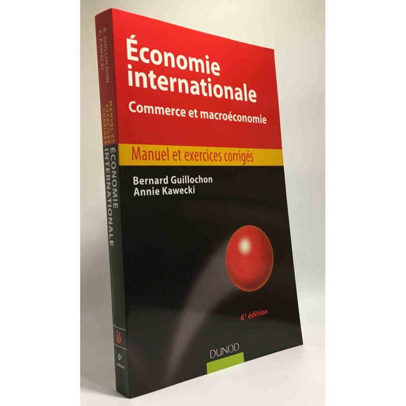 Économie internationale - 6ème édition - Commerce et...