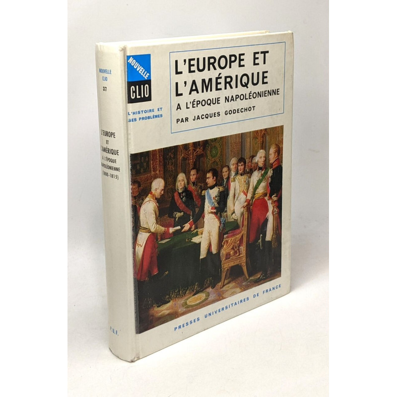 L'europe et l'amerique a l'epoque napoleonienne