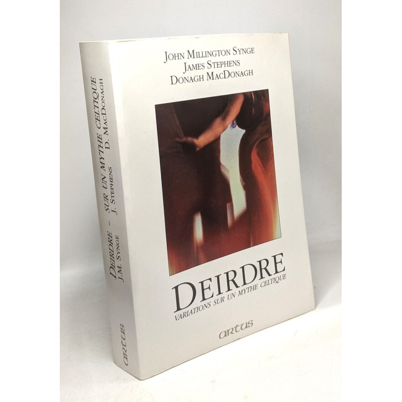 Deirdre - variations sur le mythe celtique