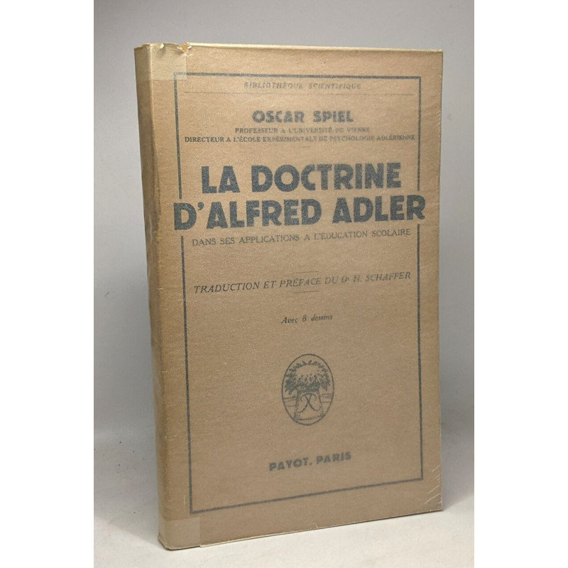 La doctrine d'Alfred Adler dans ses applications à l'éducation...