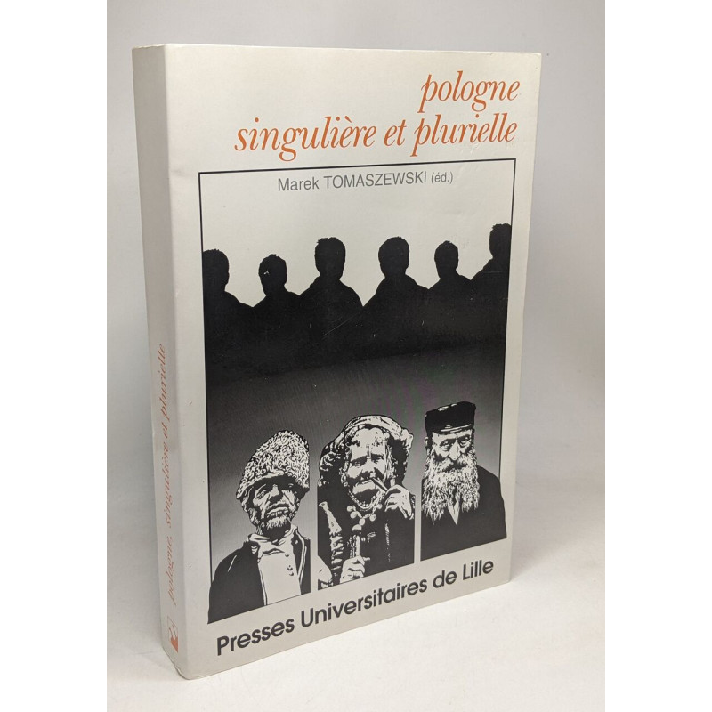 Pologne singulière et plurielle : La prose polonaise contemporaine...