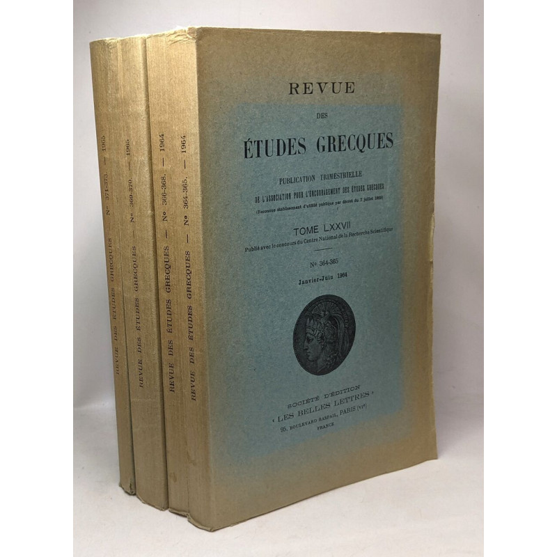 Revue des études grecques - publication trimestrielle - TOME...