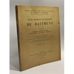 Cours raisonné et détaillé du bâtiment - 7e partie travaux...
