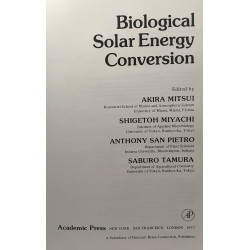 Biological Solar Energy Conversion