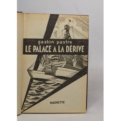 Le palace à la dérive