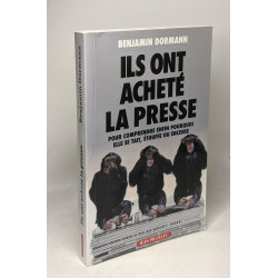 Ils ont acheté la presse
