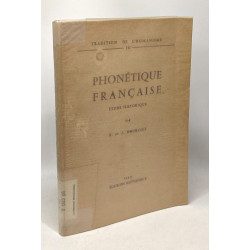 Phonétique française - étude historique - tradition de l'humanité III