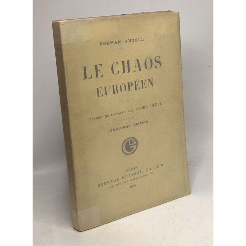Le chaos européen - 5e éd