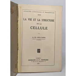 La vie et la structure de la cellule