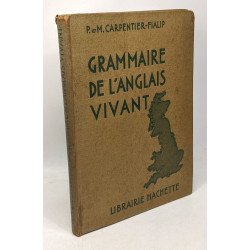 Grammaire de l'anglais vivant