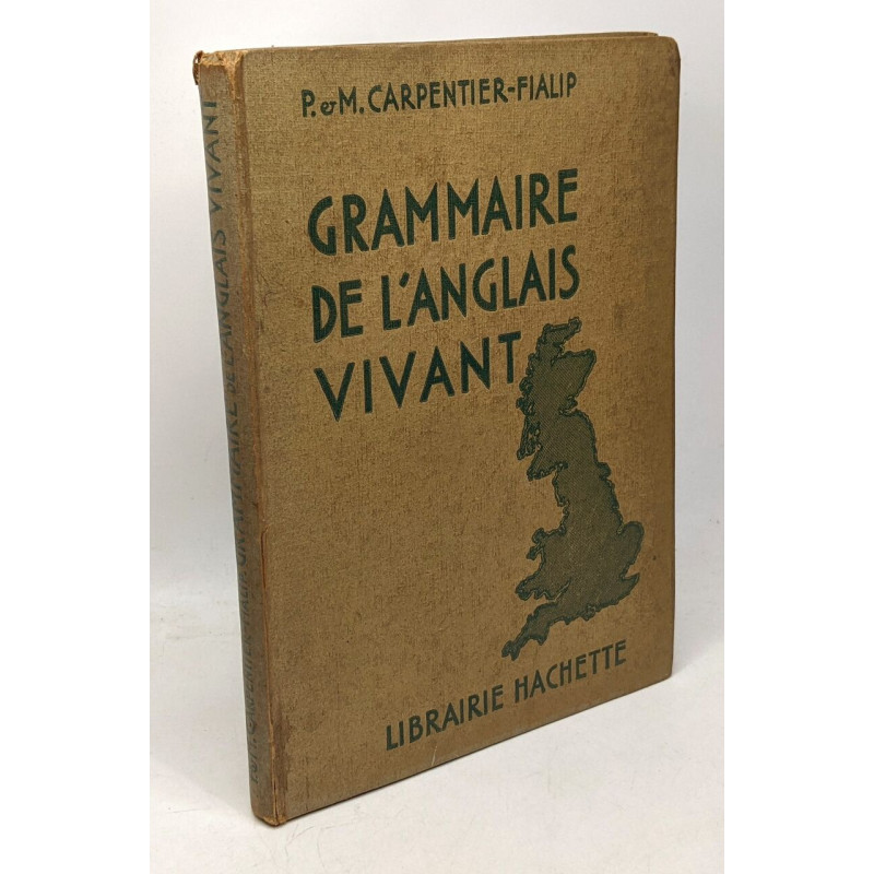 Grammaire de l'anglais vivant