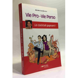 Vie Pro Vie Perso le Cocktail Gagnant