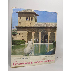 Grenade et le miracle andalou