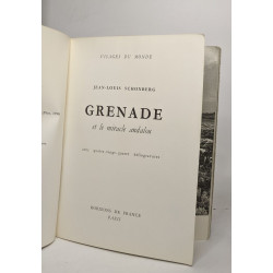 Grenade et le miracle andalou
