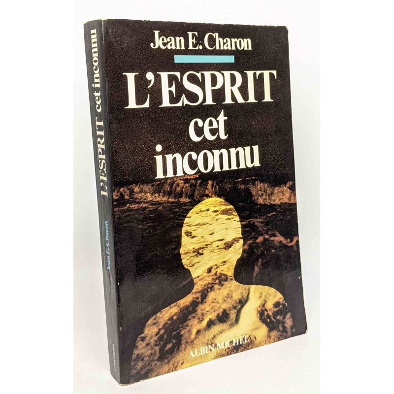 L'Esprit cet inconnu