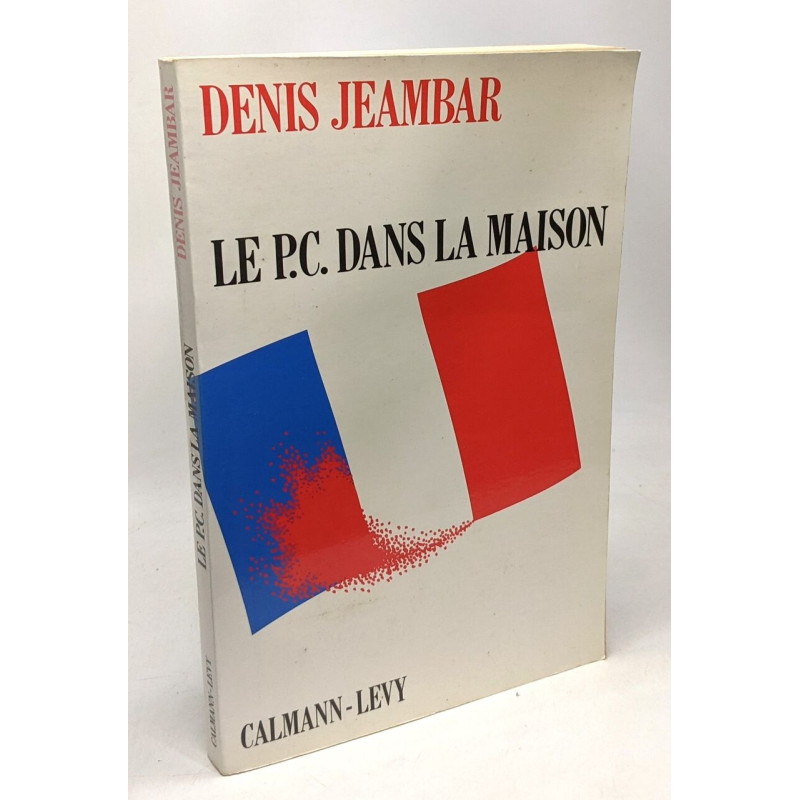 Le p.c. dans la maison - avec hommage de l'auteur