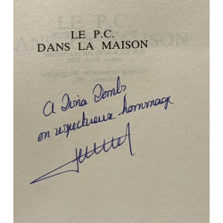 Le p.c. dans la maison - avec hommage de l'auteur