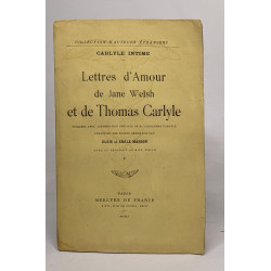 Lettres d'amour de Jane Welsh et de Thomas Carlyle