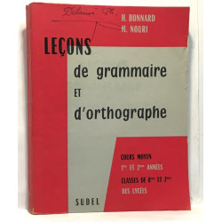 Leçons de grammaire et d'orthographe - cours moyen 1ère et 2ème...