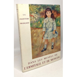Chefs-d'oeuvre de la peinture française dans les musées de...