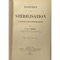 Technique de stérilisation à l'usage des pharmaciens