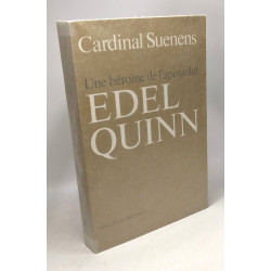 Une héroïne de l'apostolat Edel Quinn