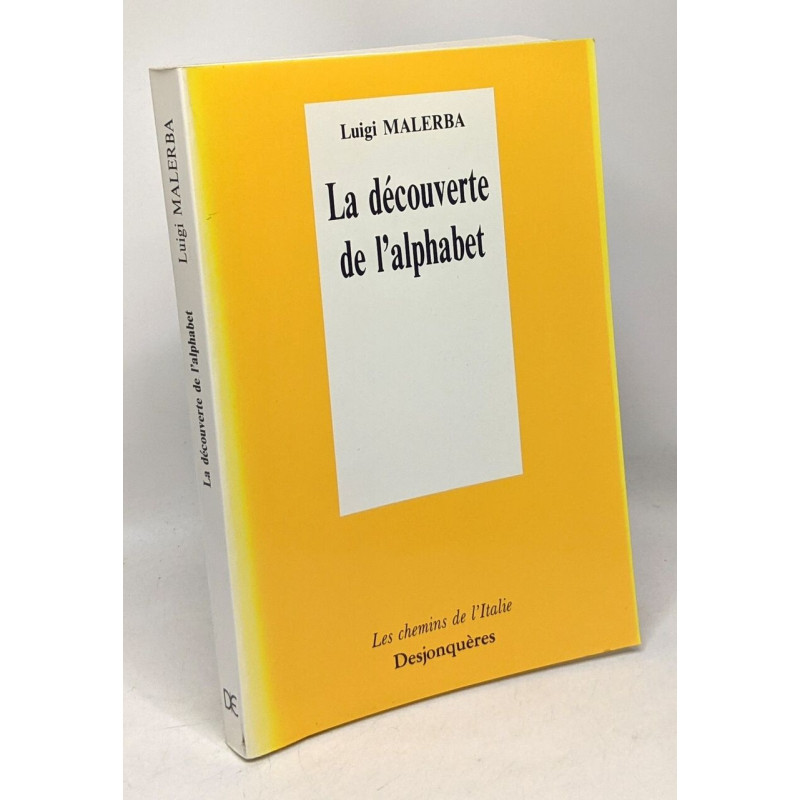 La Découverte de l'alphabet