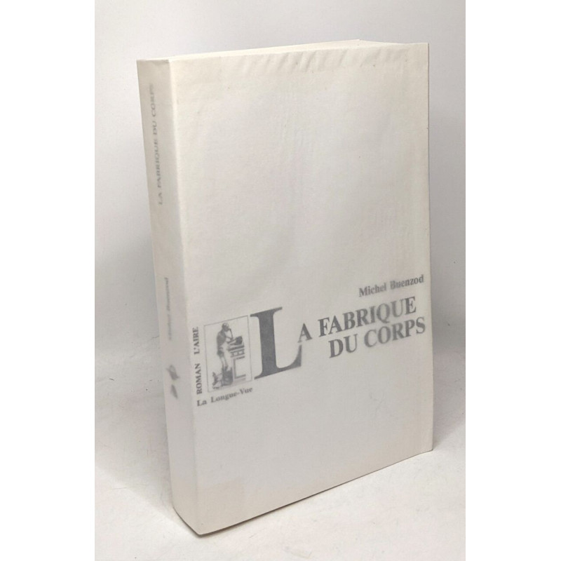 La Fabrique du corps