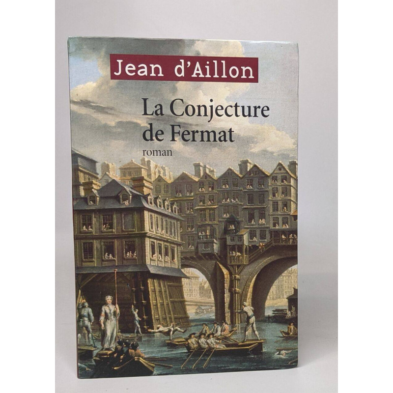 La conjecture de Fermat