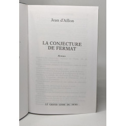 La conjecture de Fermat
