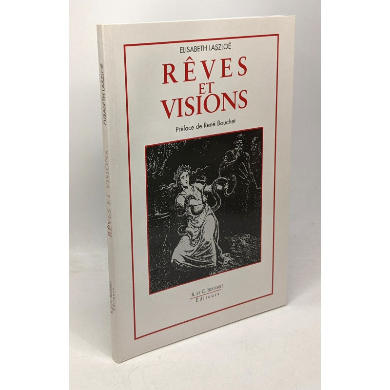 Rêves et visions