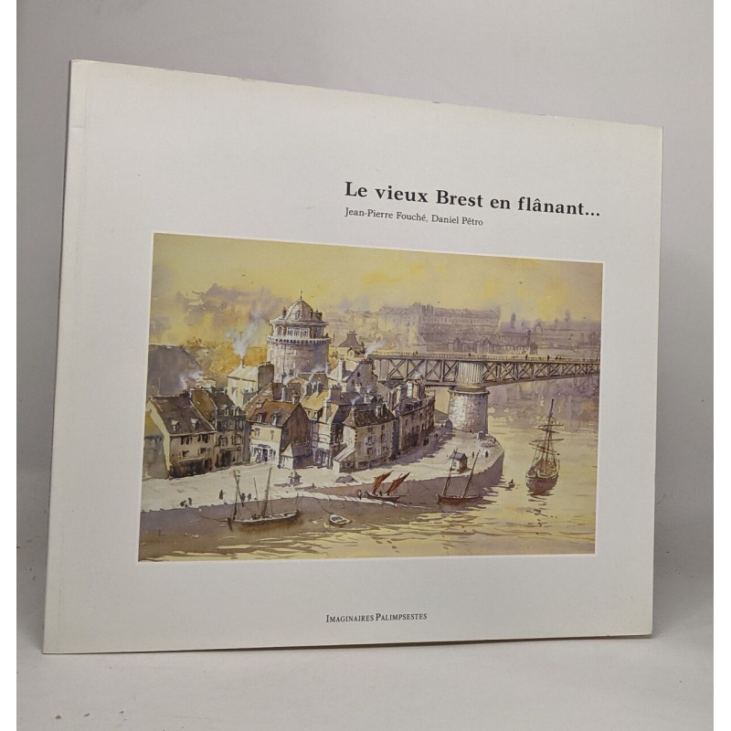Le vieux Brest en flânant