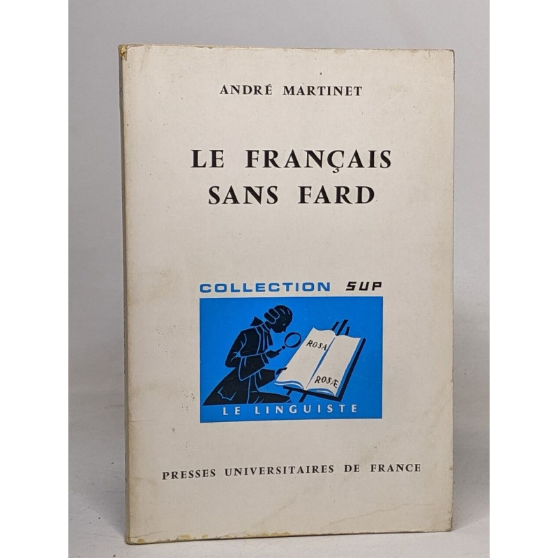 Le français sans fard