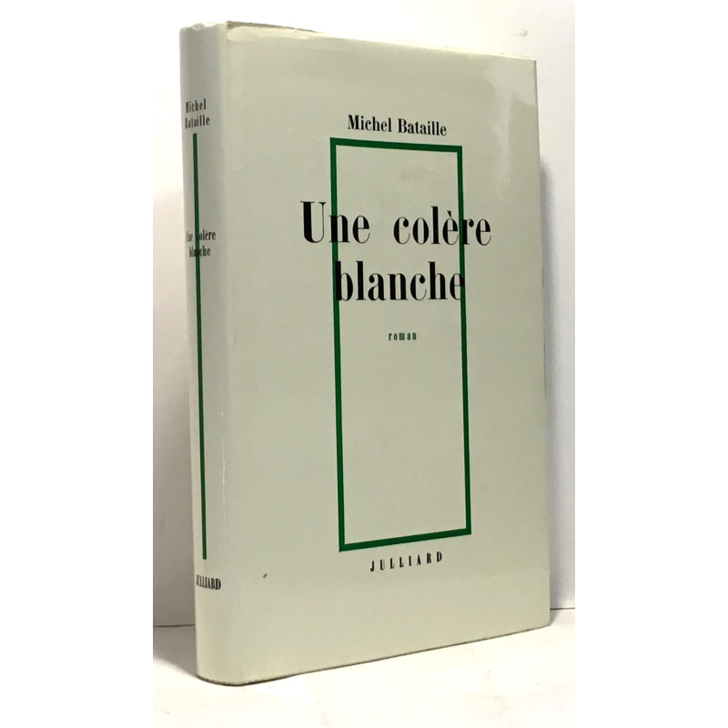 Une colère blanche